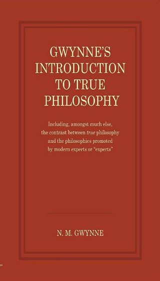 image of book GWYNNE'S INTRODUCTION TO TRUE PHILOSOPHY